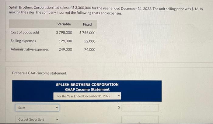 Solved Splish Brothers Corporation had sales of $3,360,000 | Chegg.com