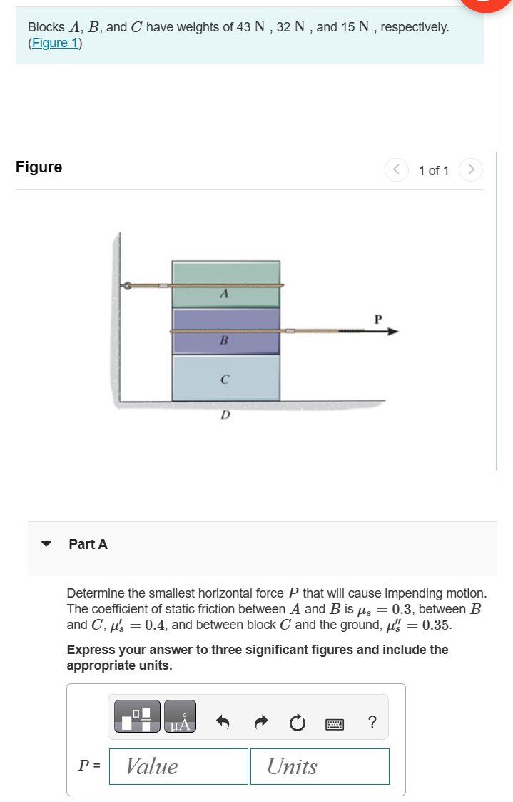 Solved Blocks A,B, ﻿and C ﻿have Weights Of 43N,32N, ﻿and | Chegg.com