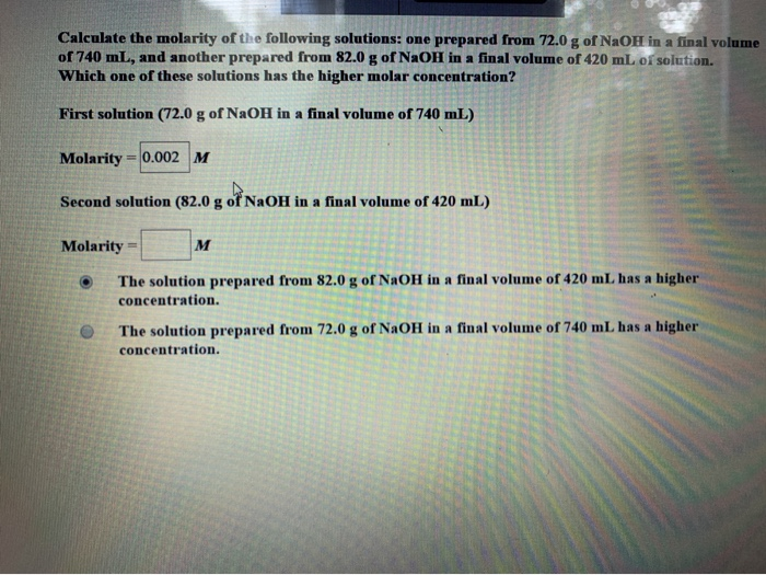 Solved Calculate the molarity of the following solutions