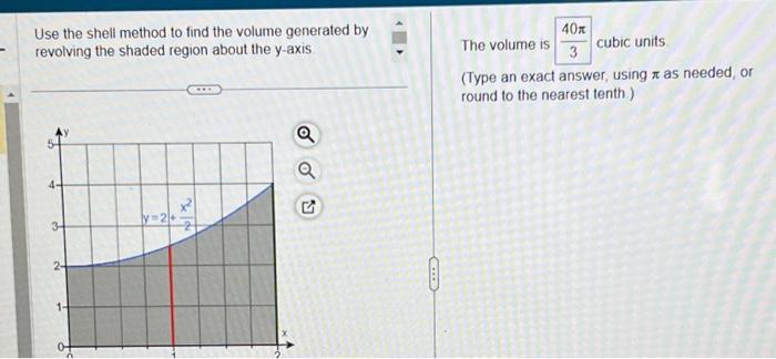 Solved Use the shell method to find the volume generated by | Chegg.com
