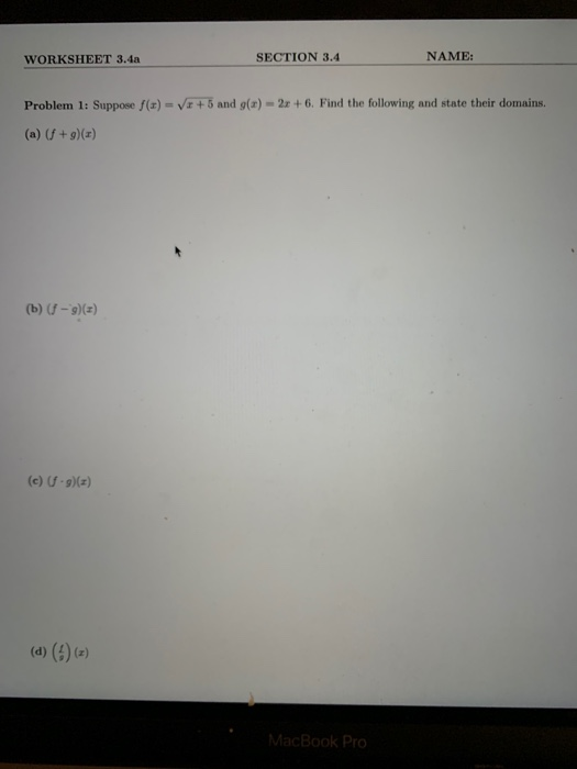 Solved WORKSHEET 3.4a SECTION 3.4 NAME: Problem 1: Suppose | Chegg.com