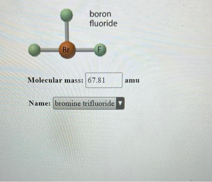 Solved Name bromine trifluoride ∇