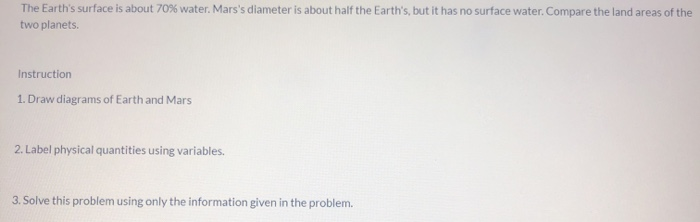 Solved The Earth's surface is about 70 % water. Mars's | Chegg.com