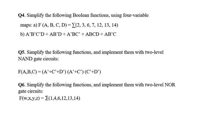 Solved Q4. Simplify The Following Boolean Functions, Using | Chegg.com