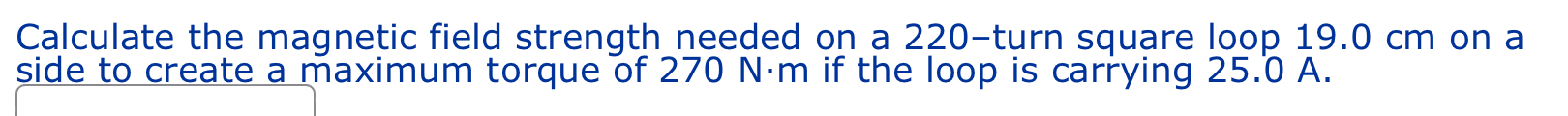 Solved Calculate the magnetic field strength needed on a | Chegg.com