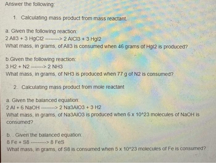 Solved Answer the following 1. Calculating mass product