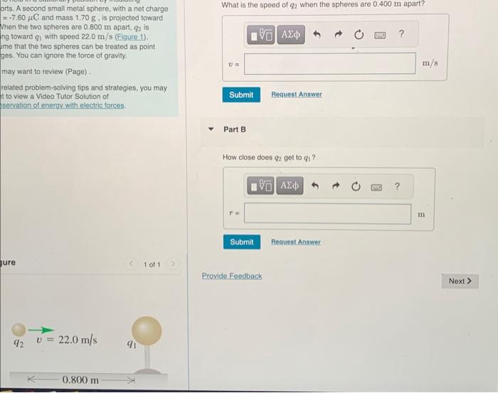Solved A small metal sphere, carrying a net charge of q₁ =