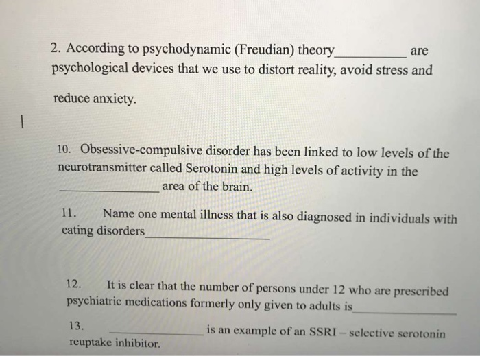 Solved 2. According To Psychodynamic (Freudian) Theory_ Are | Chegg.com