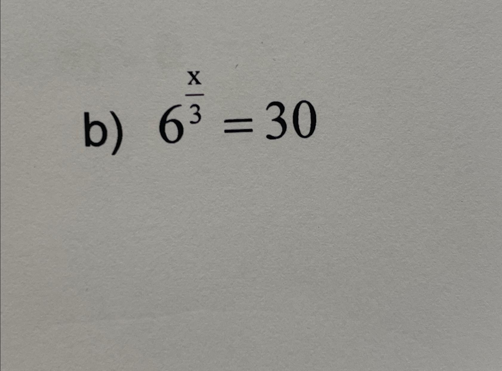 Solved b) 6x3=30 | Chegg.com