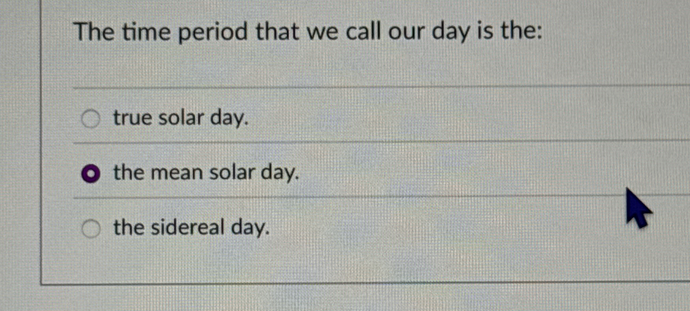 Solved How to solve The time period that we call our day is