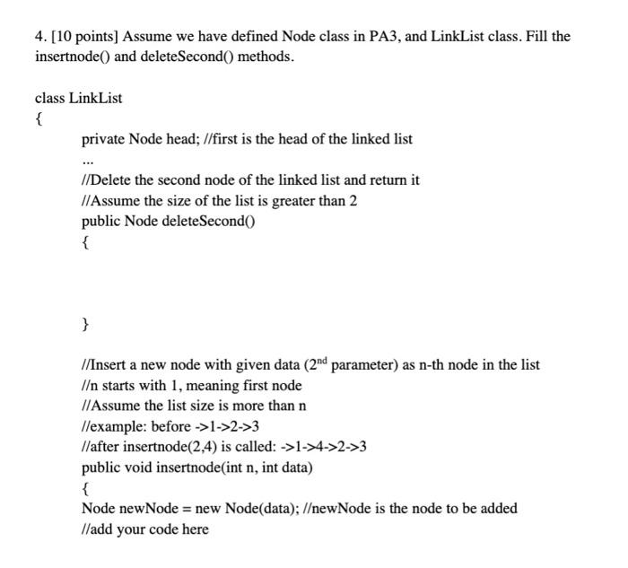 Solved 4. [10 points] Assume we have defined Node class in | Chegg.com