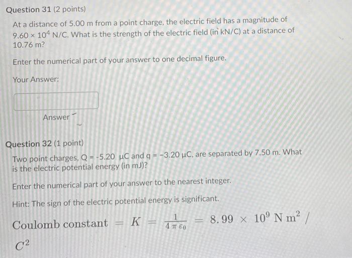 Solved Question 30 (2 points) Two point charges are on the | Chegg.com
