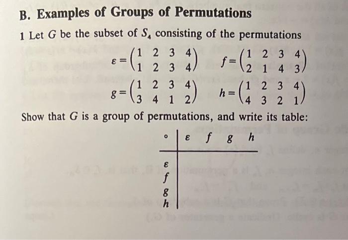 Solved B. Examples of Groups of Permutations 1 Let G be the | Chegg.com