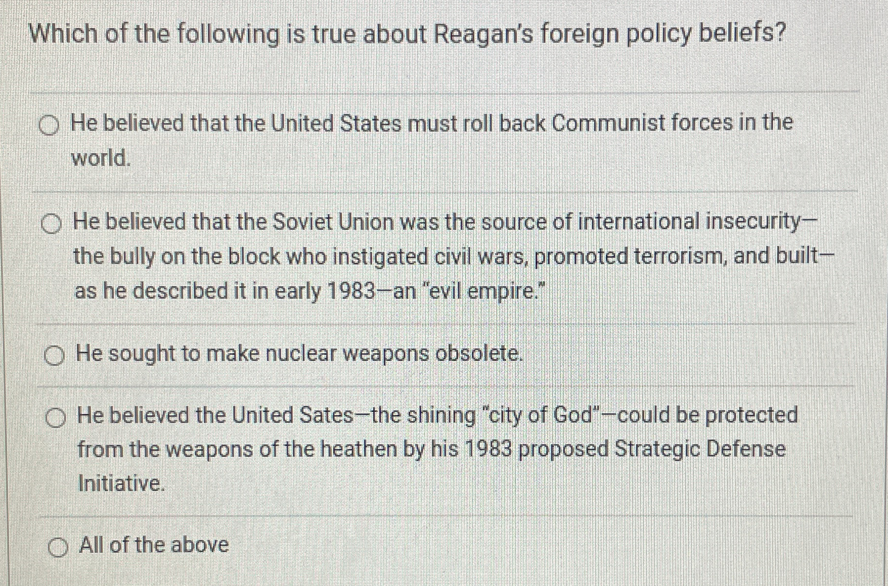 Solved Which Of The Following Is True About Reagan's Foreign 