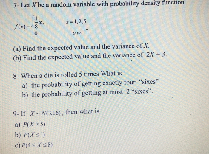 Solved 7- Let X be a random variable with probability | Chegg.com
