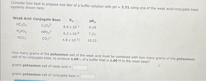 solved-consider-how-best-to-prepare-one-liter-of-a-buffer-chegg