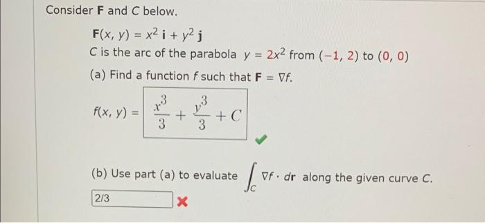 Solved Consider F And C Below F X Y X2 I Y2 J C Is