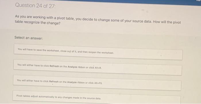 Solved Question 24 of 27: As you are working with a pivot | Chegg.com