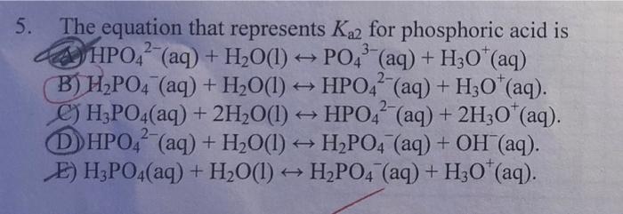 Solved 2- 3- 2- 5. The equation that represents Ka2 for | Chegg.com