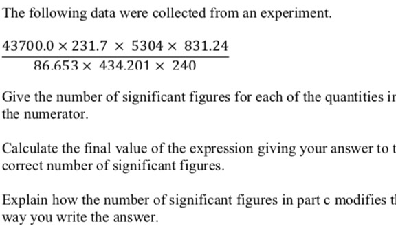 Solved The following data were collected from an experiment. | Chegg.com