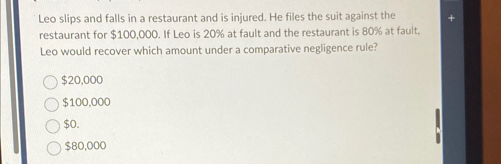Solved Leo slips and falls in a restaurant and is injured.