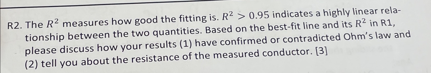 Solved R2. ﻿The R2 ﻿measures how good the fitting | Chegg.com
