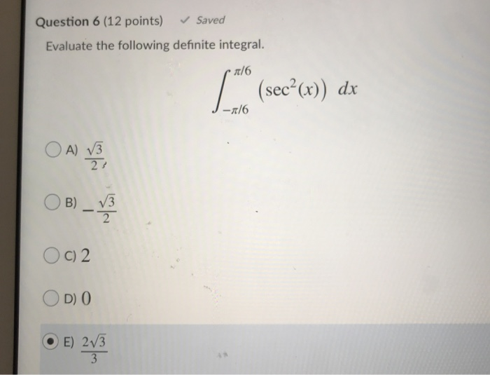 Solved Question 1 (14 points) Saved Evaluate the following | Chegg.com