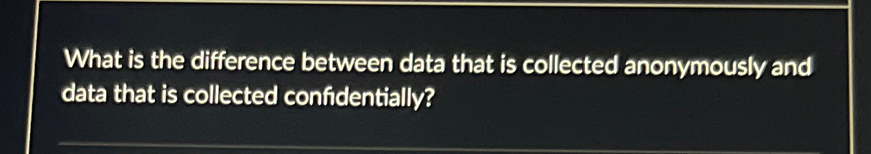Solved What is the difference between data that is collected | Chegg.com