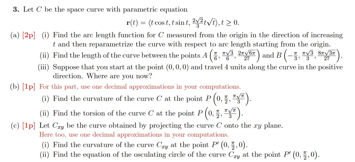 Solved Let C be the space curve with parametirc equation | Chegg.com