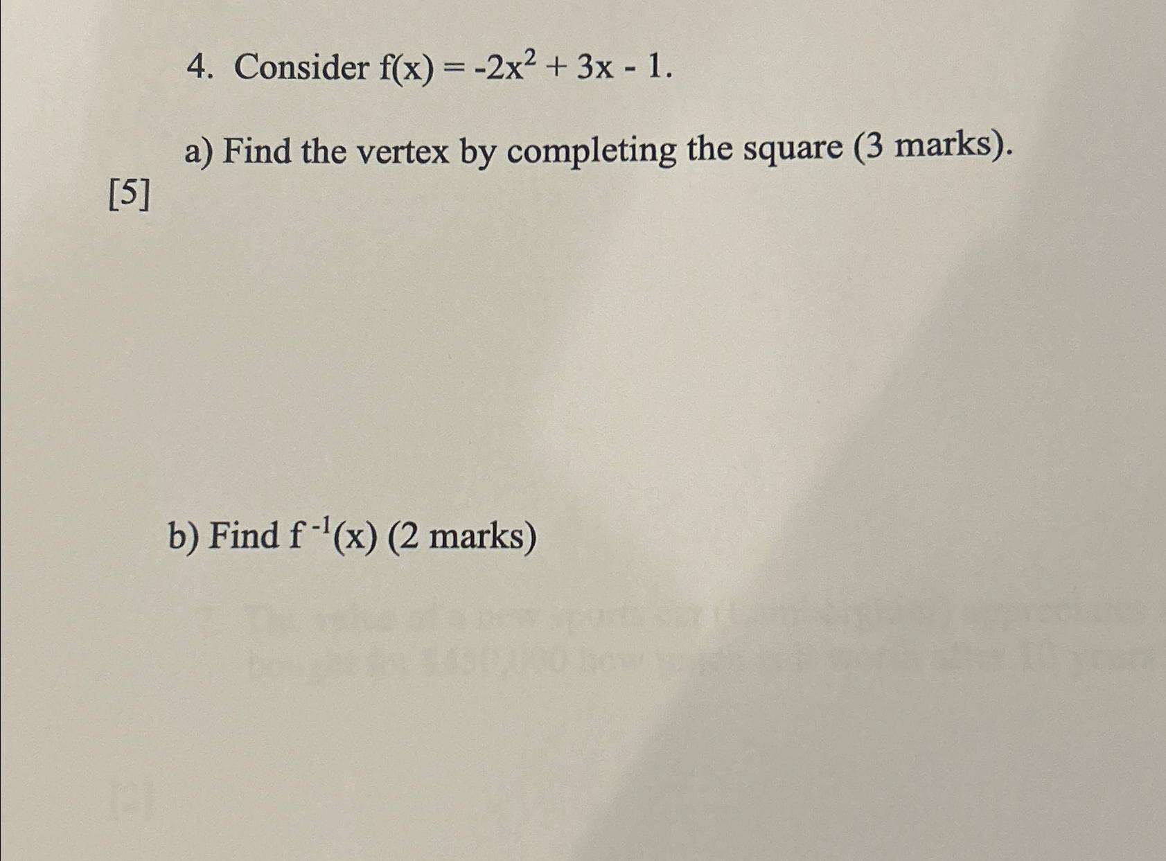 Solved Consider F X 2x2 3x 1 A ﻿find The Vertex By