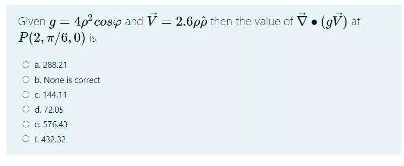 Solved Given G 4p Cosy And 2 6pộ Then The Value Of I Chegg Com