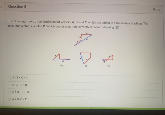 Solved D Question 5 Which one of the following is a vector | Chegg.com