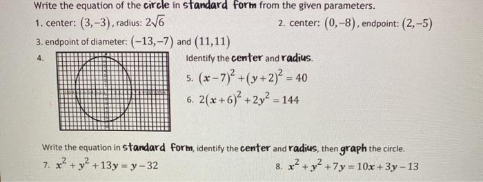 Solved Write the equation of the circle in standard form | Chegg.com