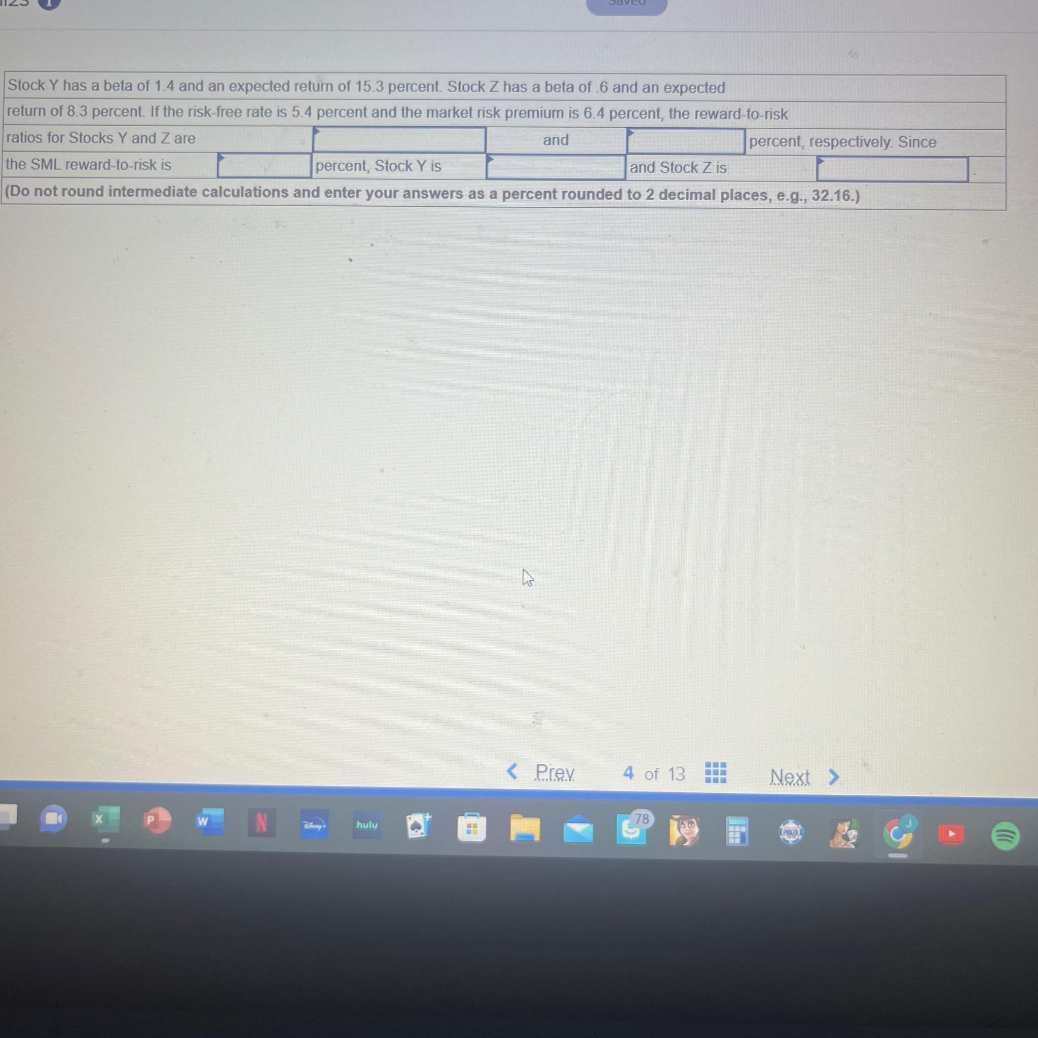 Solved Stock Y ﻿has a beta of 1.4 ﻿and an expected return of