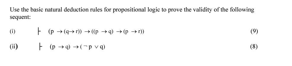 Solved Use the basic natural deduction rules for | Chegg.com