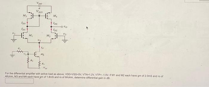 Solved For the differential amplifer with active load as | Chegg.com