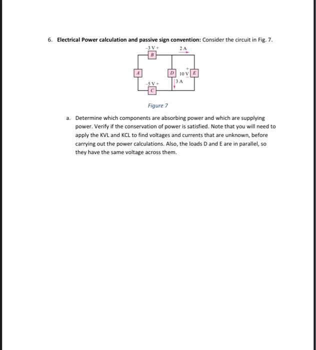 Solved 6. Electrical Power calculation and passive sign