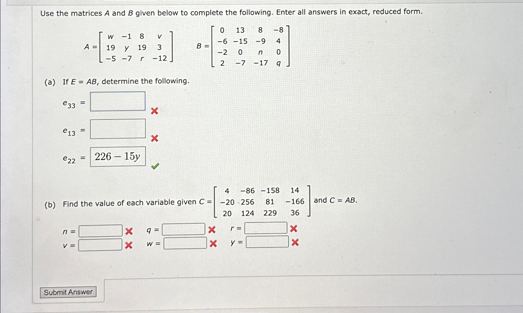 Solved Use the matrices A and B ﻿given below to complete the | Chegg.com
