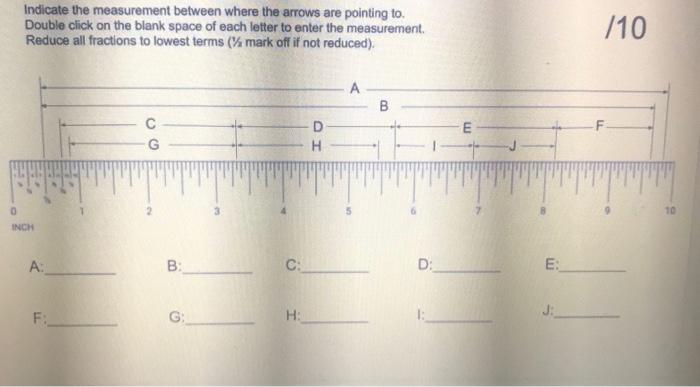 Solved Indicate the measurement between where the arrows are | Chegg.com