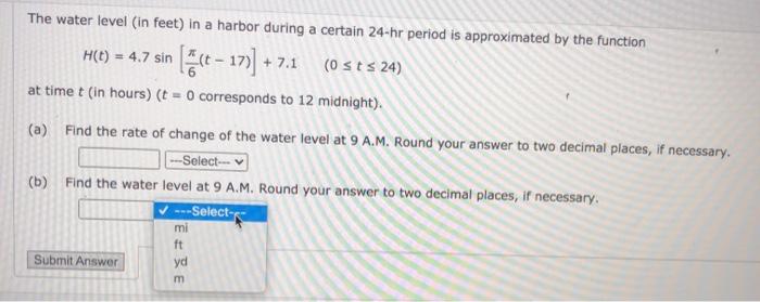 Solved The water level (in feet) in a harbor during a | Chegg.com