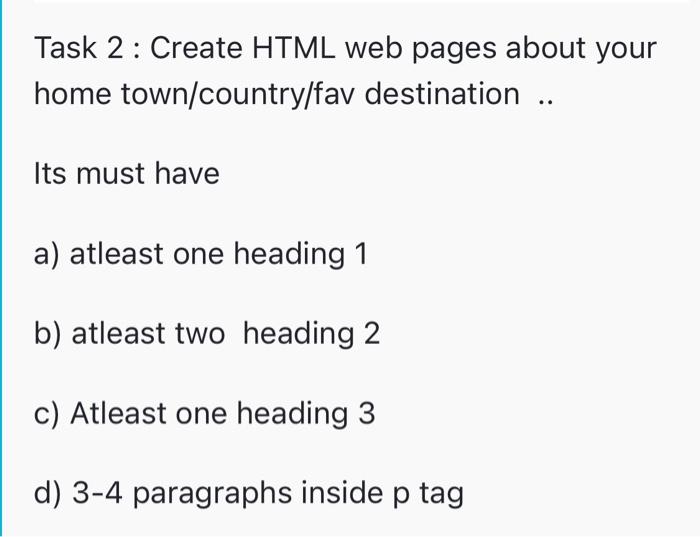 Solved Task 1: Create a web page in HTML as shown below... | Chegg.com