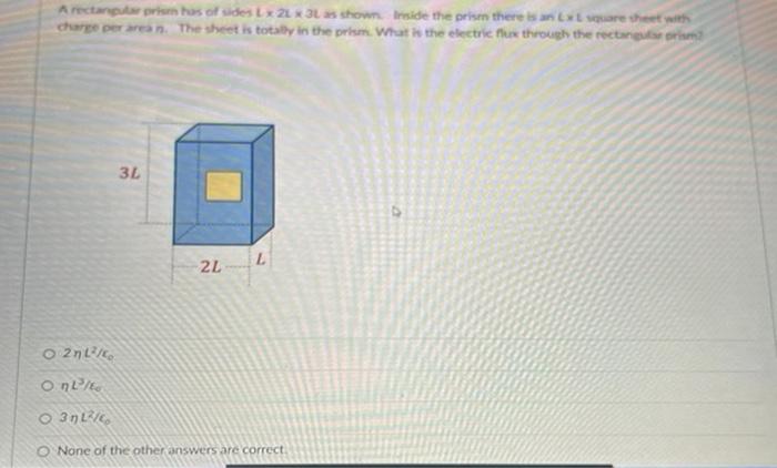 Solved A rectangular prism has of sides Lx 21 x 3L as shown. | Chegg.com