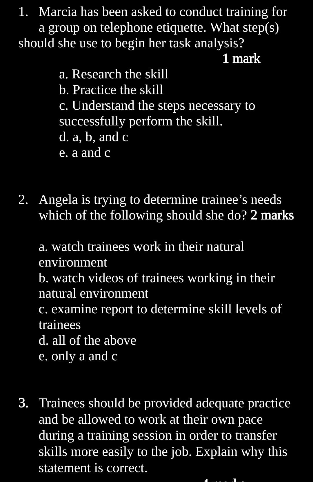 Solved 1. Marcia Has Been Asked To Conduct Training For A | Chegg.com