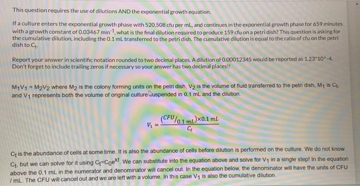 Solved This Question Requires The Use Of Dilutions And The