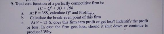 Solved Total cost function of a perfectly competitive firm | Chegg.com
