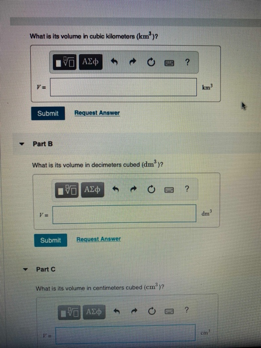 Solved What is its volume in cubic kilometers (krºy? ΤΟ ΑΣφ | Chegg.com