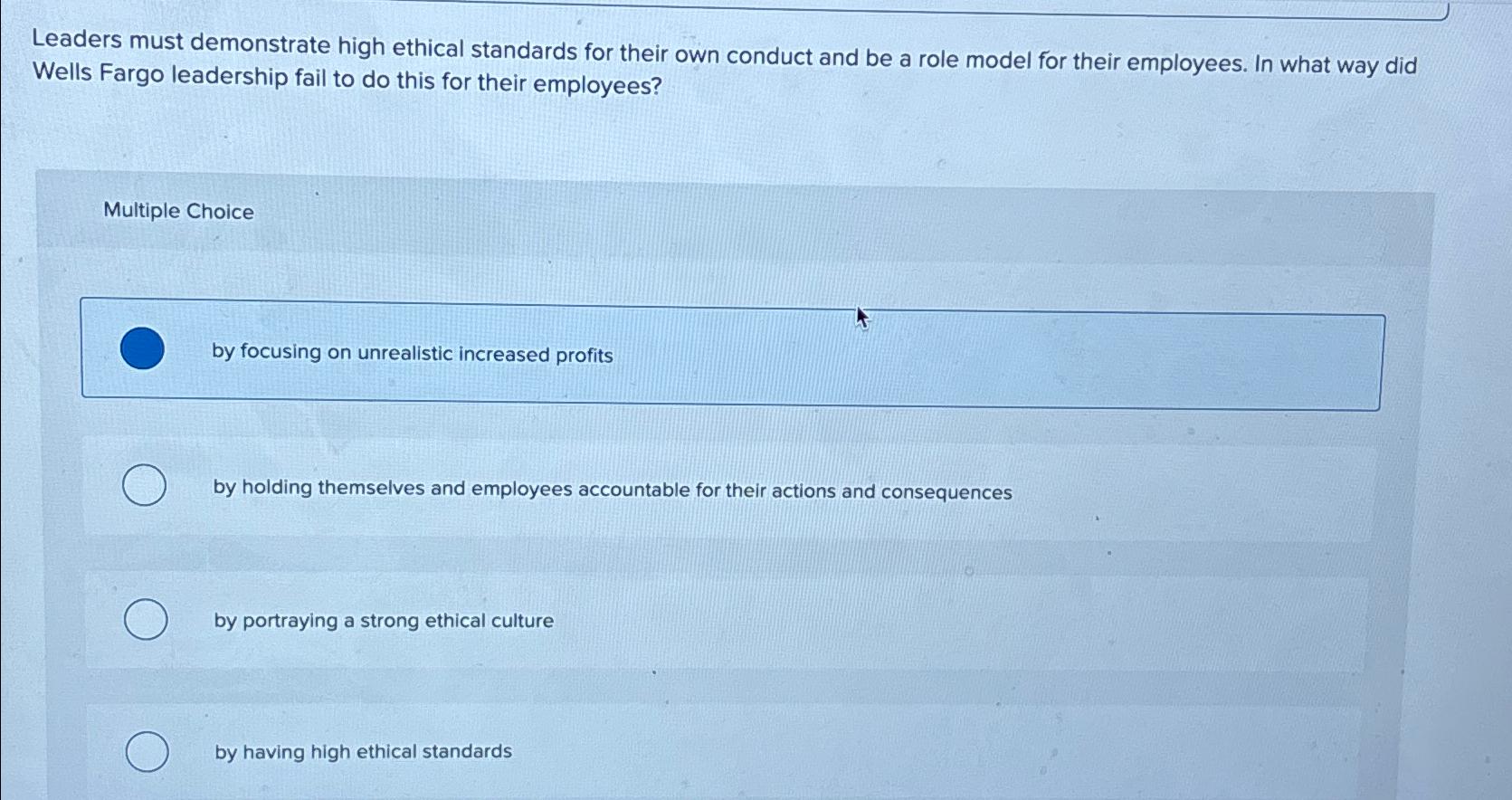 Solved Leaders must demonstrate high ethical standards for | Chegg.com