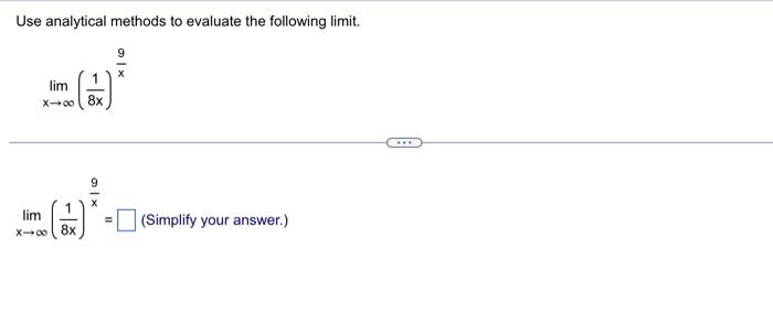 Solved Evaluate the following limit or explain why it does | Chegg.com