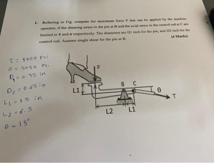 Solved 1. Referring to Fig. compute the maximum force P that