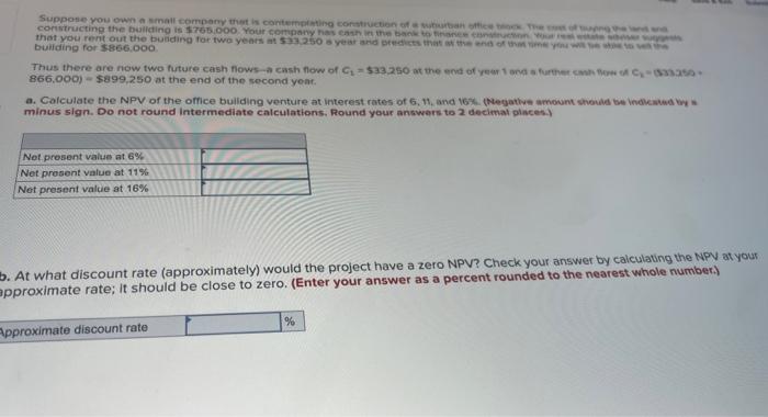Solved that you rent out the bis buifing for $866.000 | Chegg.com